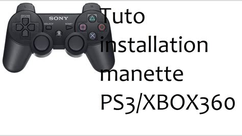 Tuto Installer Une Manette Ps Xbox Sur Pc Youtube