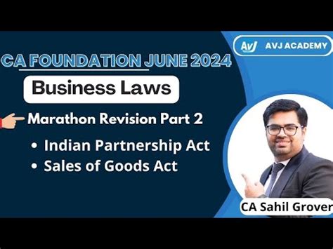 Ca Foundation Business Laws Marathon Revision For June Part