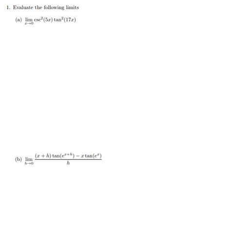 Solved Evaluate The Following Limits A Lim Esc Chegg