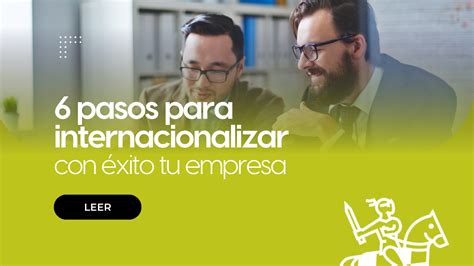 Pasos Para Internacionalizar Tu Empresa Con Xito Tirant Formaci N