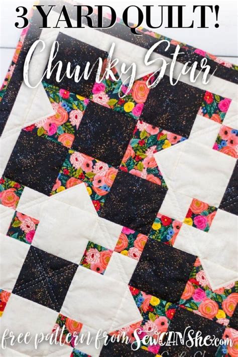 Free Yard Quilt Pattern The Chunky Star Quilt Quilt Patterns Free