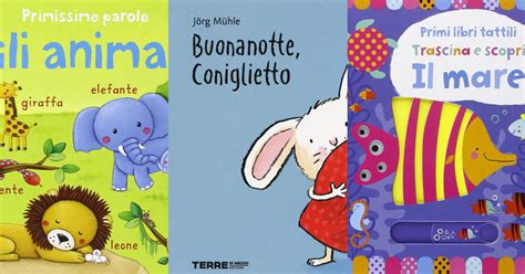 I 18 Migliori Libri per Bambini da 1 Anno Papà Migliore