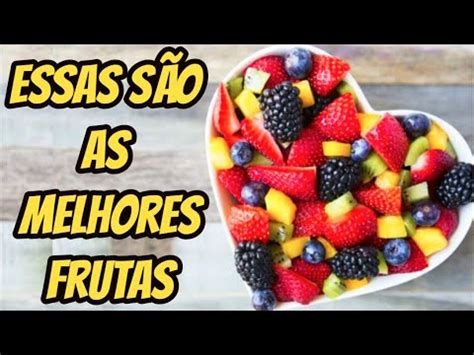 Incrivel Essas São As 7 Melhores Frutas Low Carb Para a Sua Dieta Que