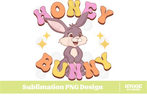 Honey Bunny Png Easter Joy Hip Hop Funny Graphic By Hyggeartstudio