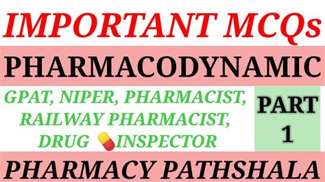 Pharmacodynamics Mcqs Pharmacology Part Important For Gpat