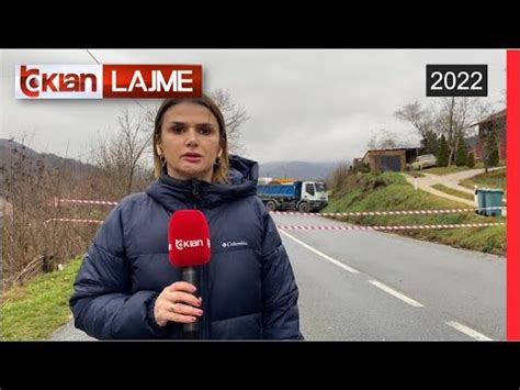 Tv Klan Situata E Brisht N Veri T Kosov S Lajme News Youtube