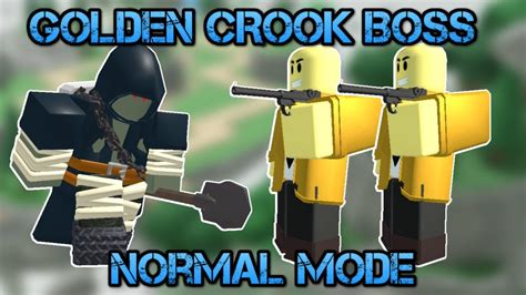 Golden Crook Boss Only In Normal Mode│roblox Tower Defense Simulator Youtube