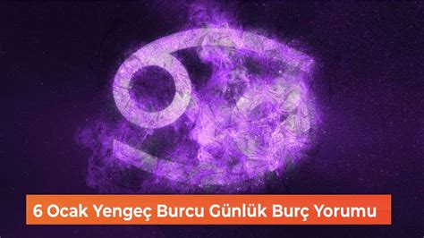 Ocak Yenge Burcu G Nl K Bur Yorumu Sivas Haber Kangal G Ndem Gazetesi