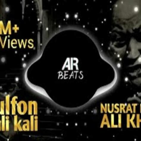 Stream Kali Kali Zulfon Nusrat Fateh Ali Khan Full Original Qawwali ...