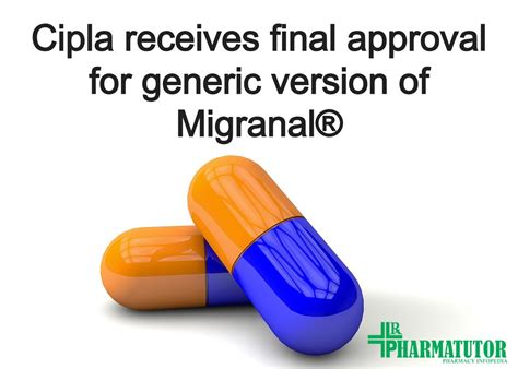 Cipla Receives Final Approval For Generic Version Of Migranal