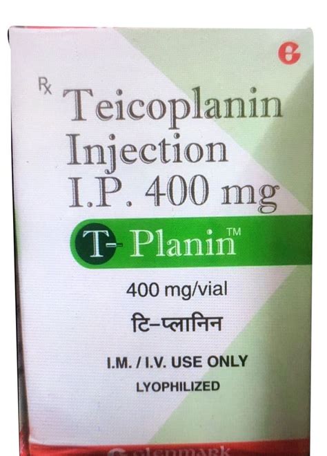 T Planin Teicoplanin Ip Injection At Rs Piece Pharmaceutical