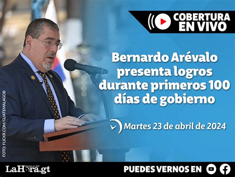 Retransmisión Bernardo Arévalo Presenta Logros Durante Primeros 100