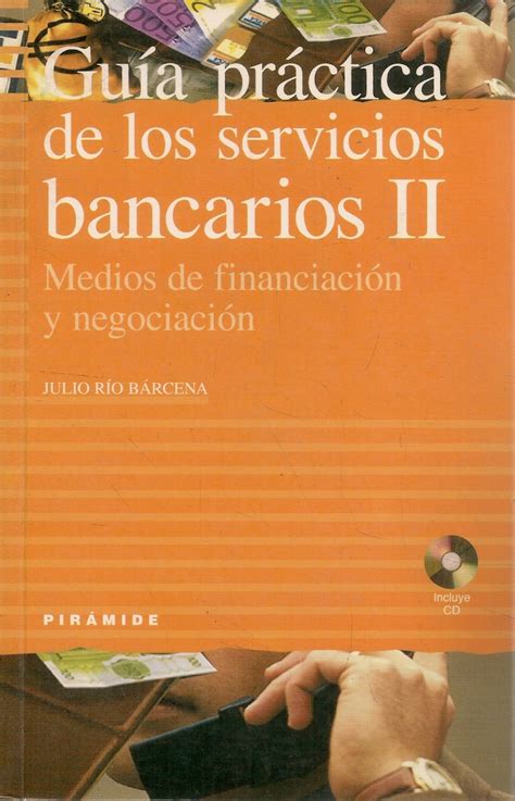 Guía Práctica De Los Servicios Bancarios 2 Ediciones Técnicas Paraguayas