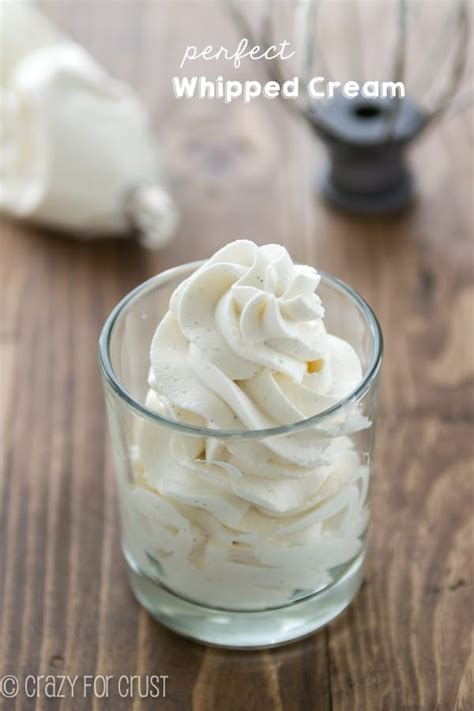 Perfect Whipped Cream 5 Ways Crazy For Crust