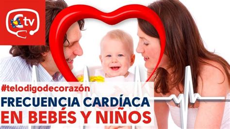 Frecuencia Cardíaca En Niños De 2 A 3 Años ¿qué Debes Saber Para Cuidar Su Salud Educación