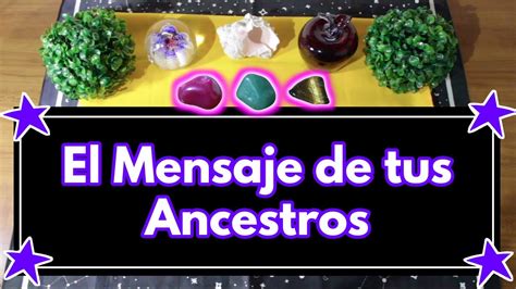 Tus Ancestros Tienen Un Mensaje Para Ti Tarot Interactivo El