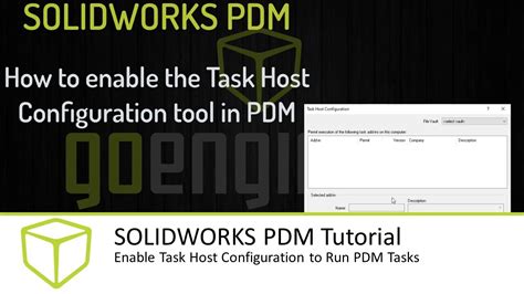 SOLIDWORKS PDM Tutorial How To Enable Task Host Configuration To Run