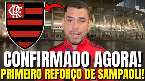 BOMBA PRIMEIRO REFORÇO DE SAMPAOLI CONFIRMOU AGORA NOTÍCIAS DO