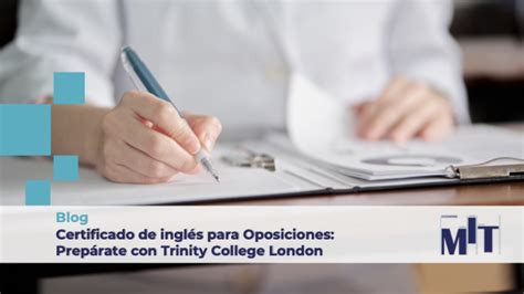 Certificado de inglés para Oposiciones Prepárate con Trinity MIT