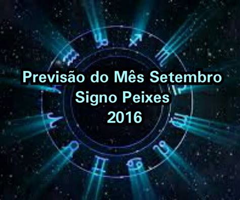 Previsão Mês De Setembro Signo De Peixes Youtube