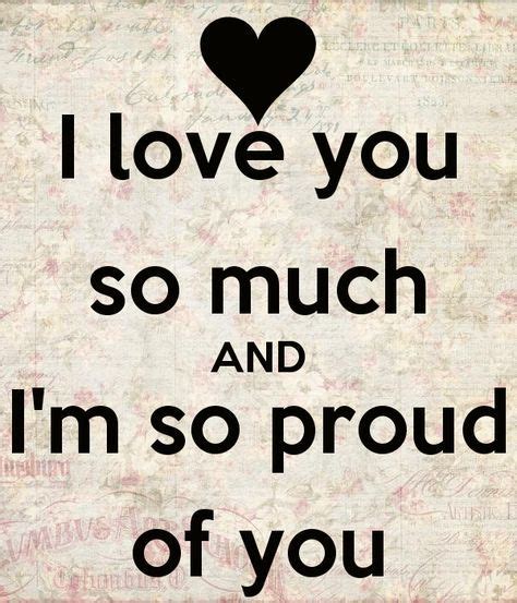 I Am Proud Of You Quotes - ShortQuotes.cc