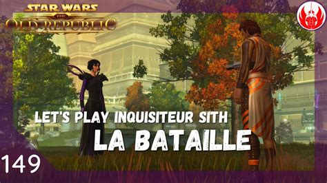 Swtor Inquisiteur Sith La Bataille Du Parc De L Axe Let S Play