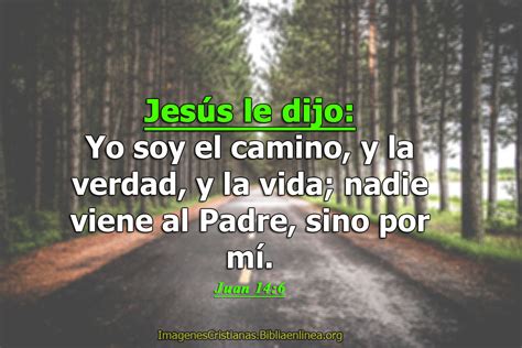 Imagenes Cristianas Yo Soy El Camino La Verdad Y La Vida