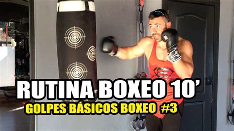 RUTINA BOXEO PRINCIPIANTES GOLPES BÁSICOS BOXEO 3 YouTube