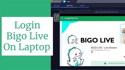 Bigo Live For Pc Bigo Live Login On Desktop Bigo Live App Youtube