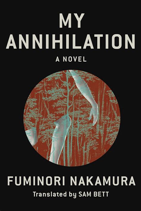 My Annihilation By Fuminori Nakamura Goodreads