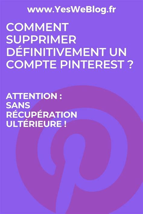 Best 12 Supprimer un compte Pinterest définitivement Artofit