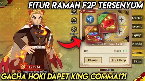 AKHIRNYA FITUR RAMAH F2P ADA LAGI GACHA DAPET KING COMMA DEMON