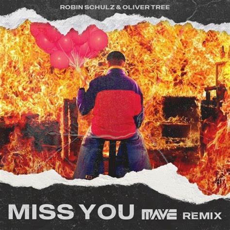 Oliver Tree Robin Schulz Miss You Mave Remix Atlantic