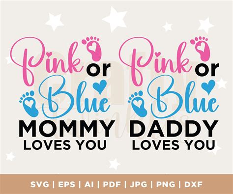 Gender Reveal Shirts Svg Pink Or Blue Mommy Loves You Gender Reveal