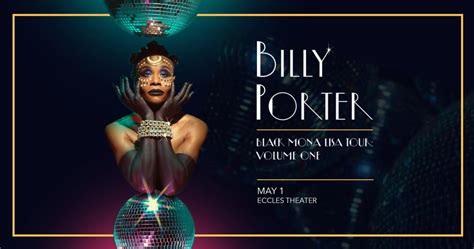 BILLY PORTER BLACK MONA LISA TOUR VOLUME ONE Utah LGBTQ Chamber Of