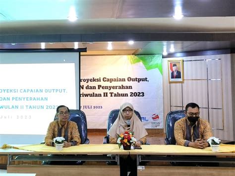 SOSIALISASI PENGISIAN PROYEKSI CAPAIAN OUTPUT PENGELOLAAN BMN DAN