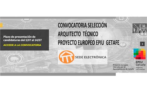 Convocatoria Selecci N Arquitecto T Cnico Proyecto Europeo Epiu Getafe