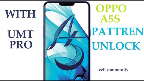 OPPO A5S Cph 1909 Pattren Unlock With UMT PRO YouTube