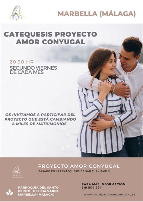 Catequesis Proyecto Amor Conyugal Parroquia Sto Cristo Del Calvario