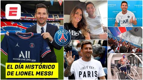 ¡imperdible El HistÓrico DÍa De Messi Y Psg Los Mejores Momentos De La Llegada De Messi A