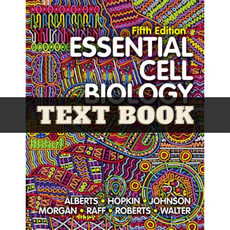 Essential Cell Biology Fifth Edition By Bruce Alberts Pdf Inspire