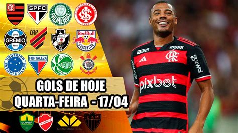 Todos Os Gols Desta Quarta Feira Gols De Hoje Pelo Brasileir O