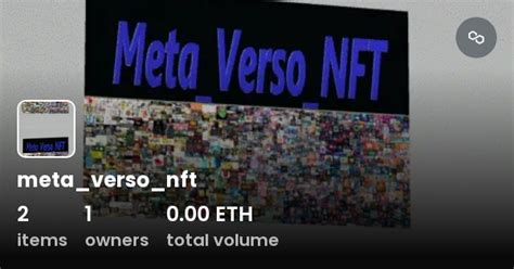 Meta Verso Nft Collection Opensea