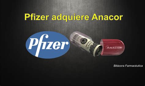 Pfizer Compra Anacor Por 5200 Millones Bitácora Farmacéutica