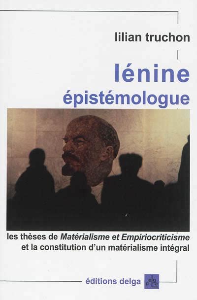 Lénine épistémologue broché Lilian Truchon Achat Livre fnac