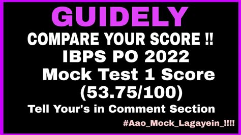 Guidely Ibps Po 2022 Mock Test 1 Score Compare Your Score With Aao