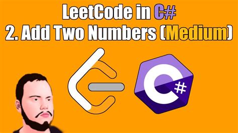 LeetCode In C 2 Add Two Numbers YouTube