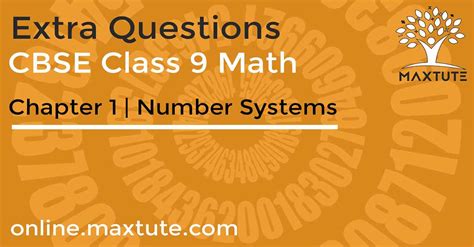 10 Extra Questions For Class 9 Maths Chapter 1 With Solution Number Systems Rational Numbers