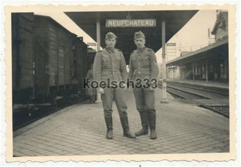 FOTO SOLDATEN DER Wehrmacht Auf Dem Bahnhof Von Neufchateau In