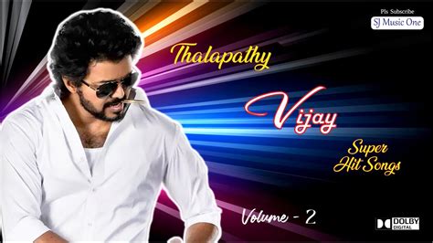 Vijay Hits Tamil Songs Vijay Hits Vijay Dance Songs Tamil Hits